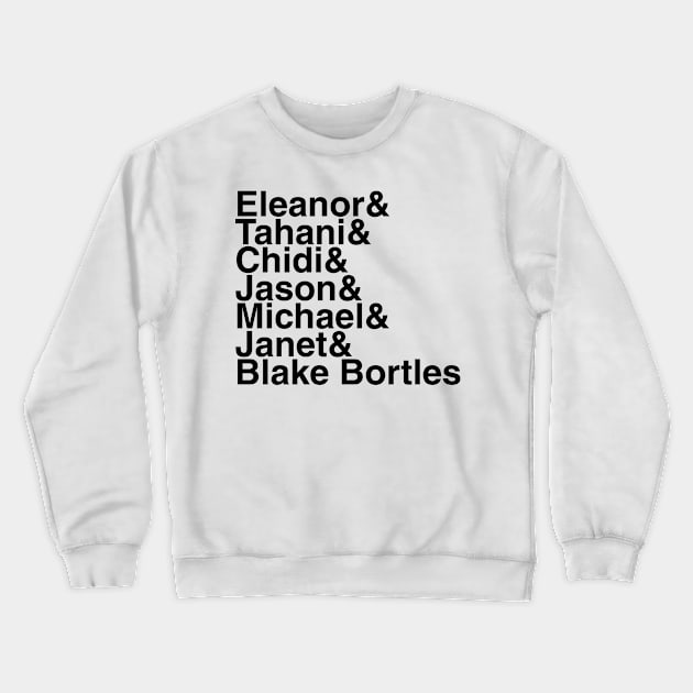 The Good Place Helvetica List Crewneck Sweatshirt by DennisMcCarson